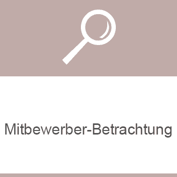 Mitbewerber-Betrachtung